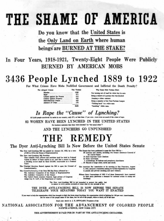 An NAACP flyer campaigning for the Dyer Anti-Lynching Bill, which passed the U.S. House of Representatives in 1922, but was filibustered to defeat in the Senate. Dyer, the NAACP, and freedom fighters around the country, like Flossie Baily, struggled for years to get the Dyer and other anti-lynching bills passed, to no avail. Today there is still no U.S. law specifically against lynching. In 2005, eighty of the 100 U.S. Senators voted for a resolution to apologize to victims' families and the country for their failure to outlaw lynching. Courtesy of the National Association for the Advancement of Colored People (NAACP).