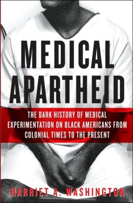 Medical Apartheid book cover