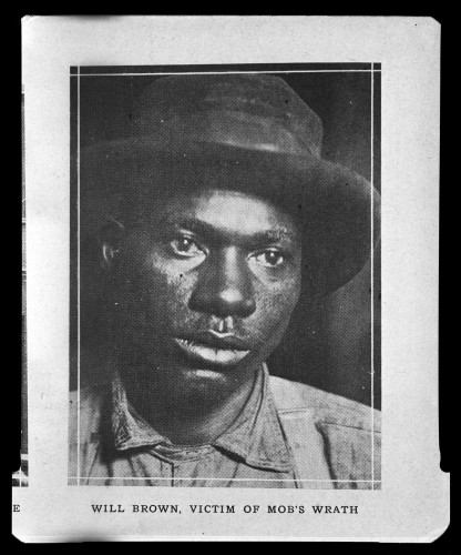 Will Brown, meatpacking industry worker, was brutally lynched in Omaha in 1919 for allegedly raping a white woman who could not later identify him.