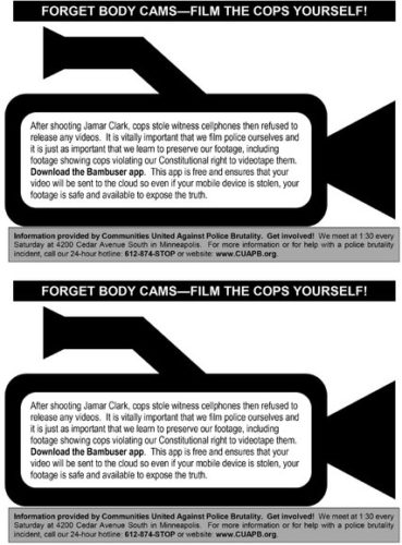 A flier distributed by Communities United Against Police Brutality in the Minneapolis area urges people to film their interactions with the police.