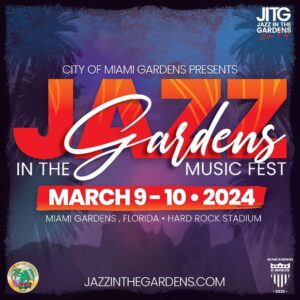 Jazz In The Gardens Music Fest