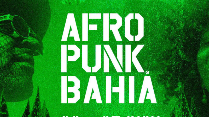 Afro Punk Bahia