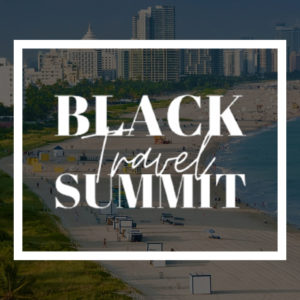 Black Travel Summit