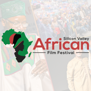 Silicon Valley African Film Festival