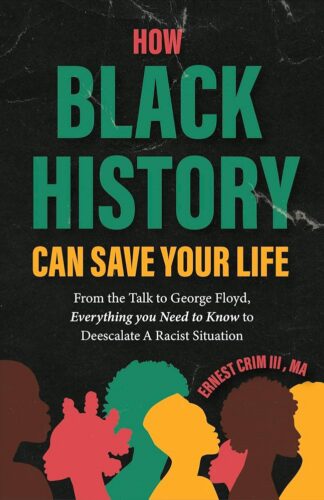 Cover of How Black History Can Save Your Life