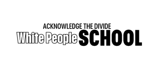 White People Shcool